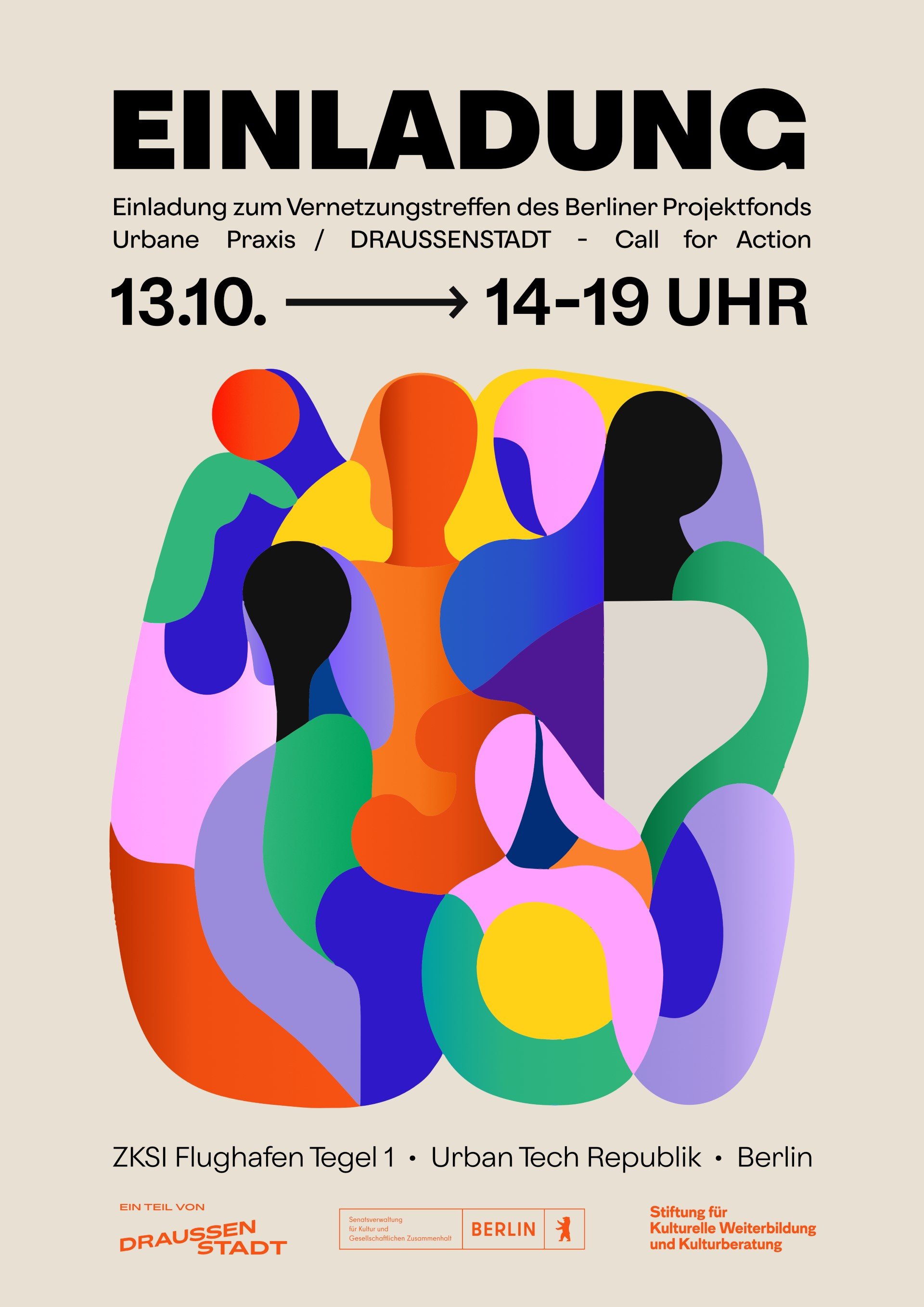 Auf einem beigen Hintergrund ist in der Mitte eine künstlerische Anordnung von Formen zu sehen, die teilweise Menschen ähneln. Darunter steh: ZKSI Flughafen Tegel 1. Urban Tech Republik. Berlin. Darunter sind die Logos.
